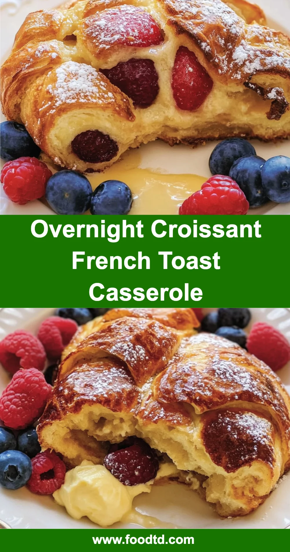Overnight Croissant French Toast Casserole