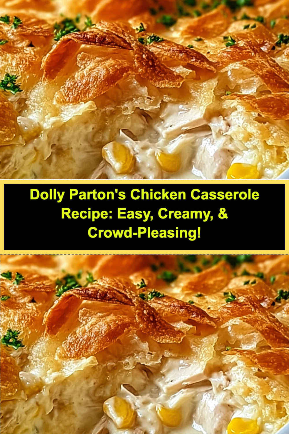 Dolly Parton's Chicken Casserole Recipe: A Creamy Comfort Food You'll Love!