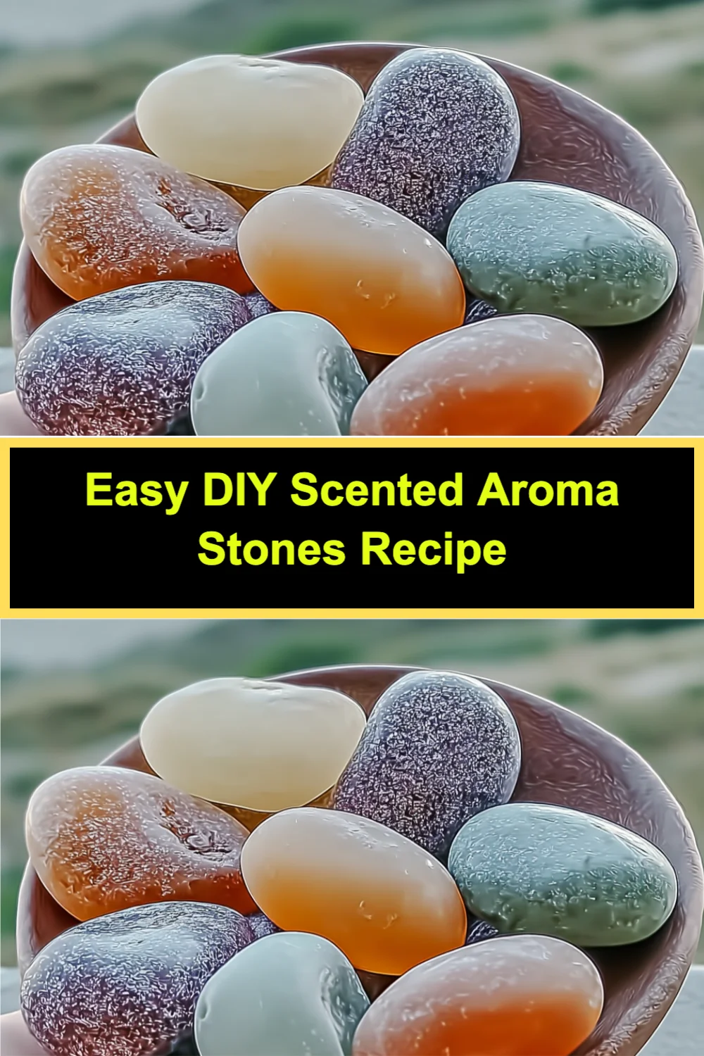 Create a Cozy Home with Easy DIY Scented Aroma Stones Recipe You Can Make Today!