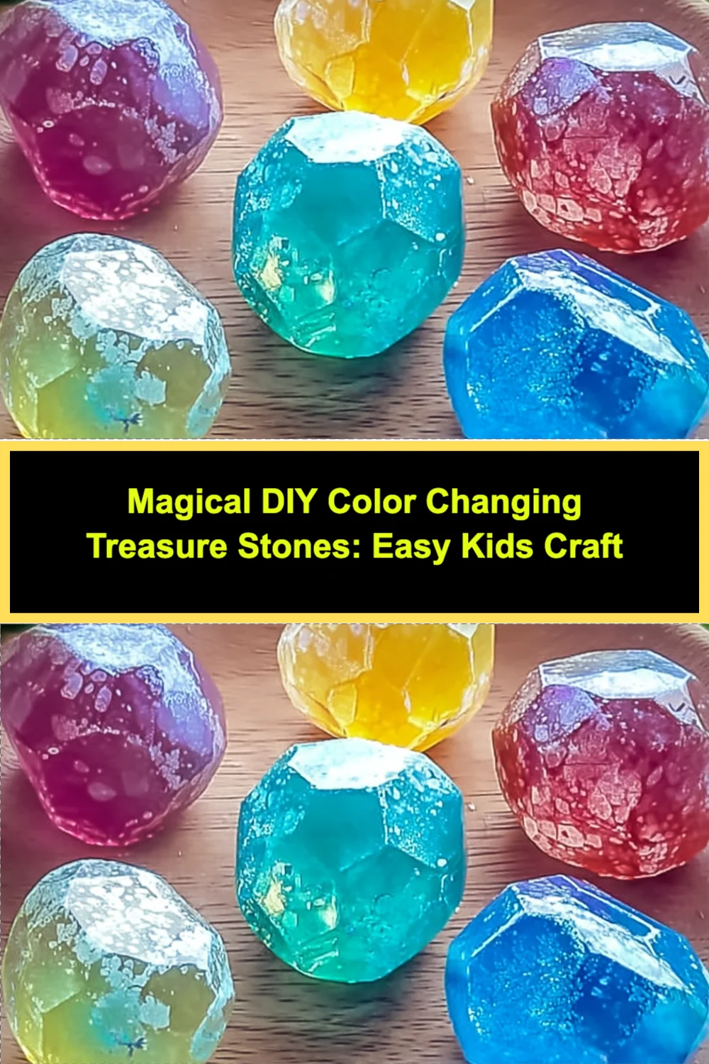 Create Magical DIY Color Changing Treasure Stones: Fun Craft for Kids and Adults!
