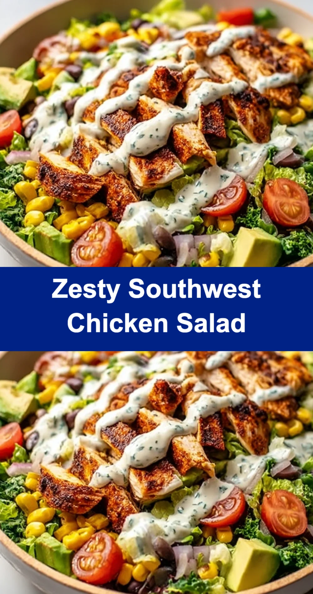Deliciously Easy Zesty Southwest Chicken Salad Recipe