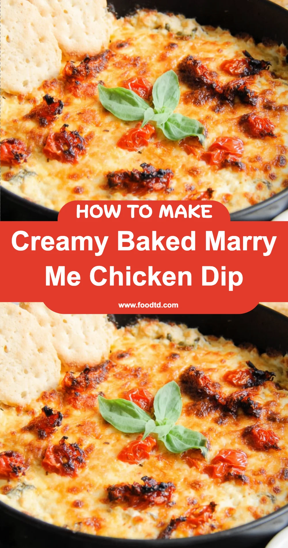 Irresistible Creamy Baked Marry Me Chicken Dip Recipe