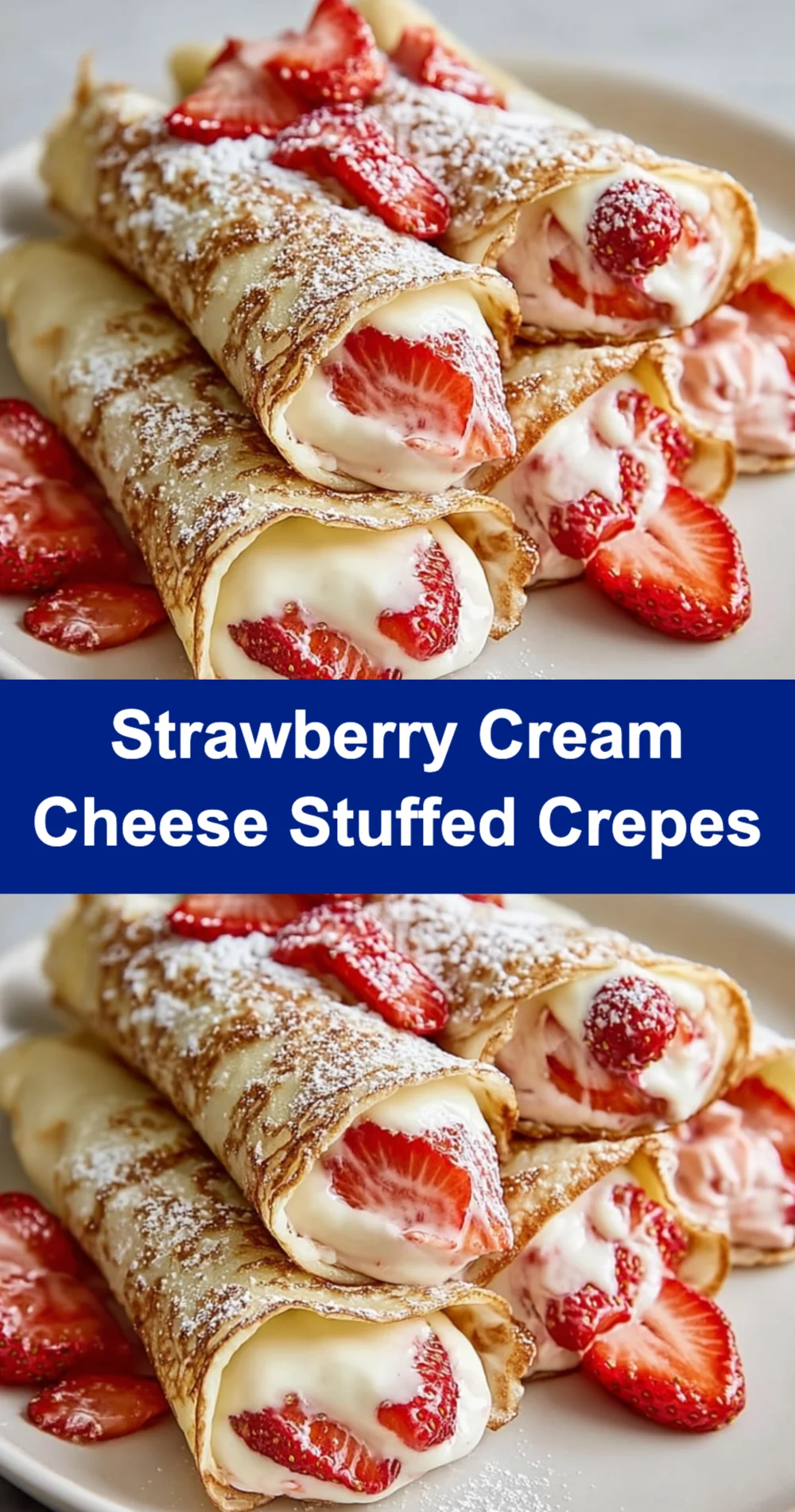 Strawberry Cream Cheese Stuffed Crepes Recipe