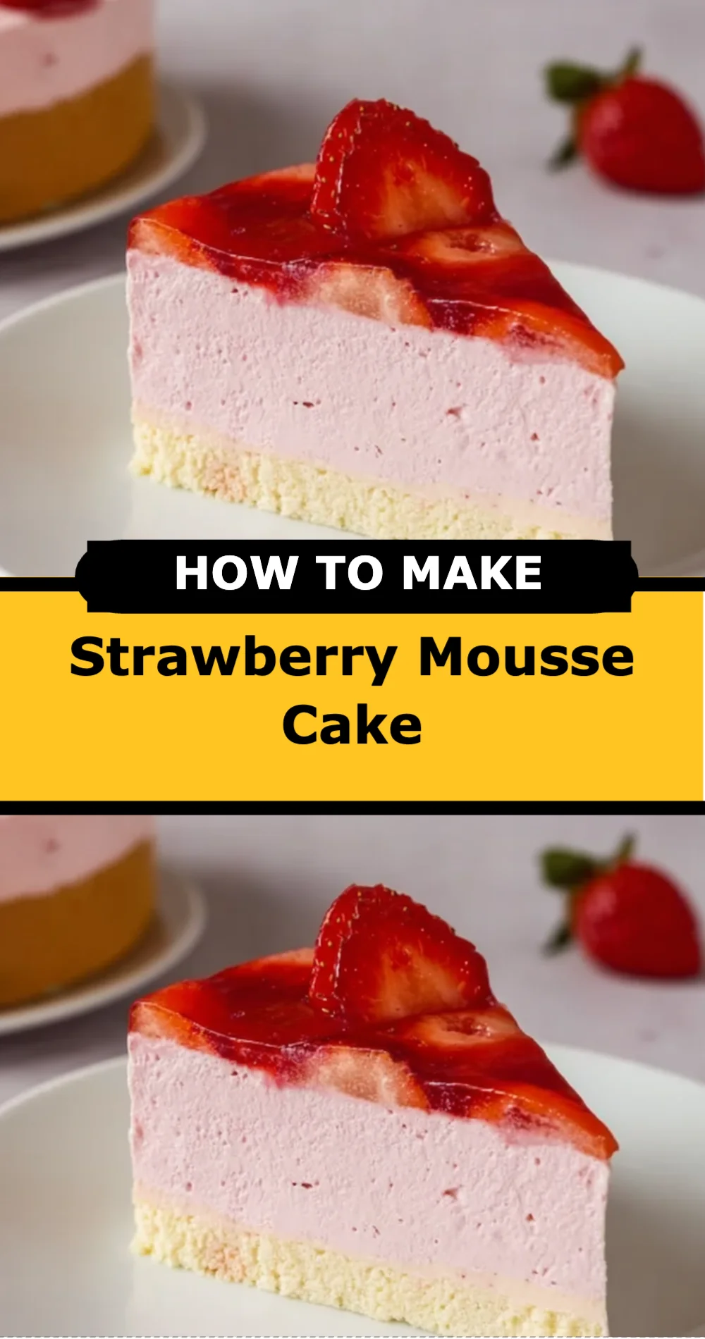 Strawberry Mousse Cake Recipe (Easy and Delicious!)