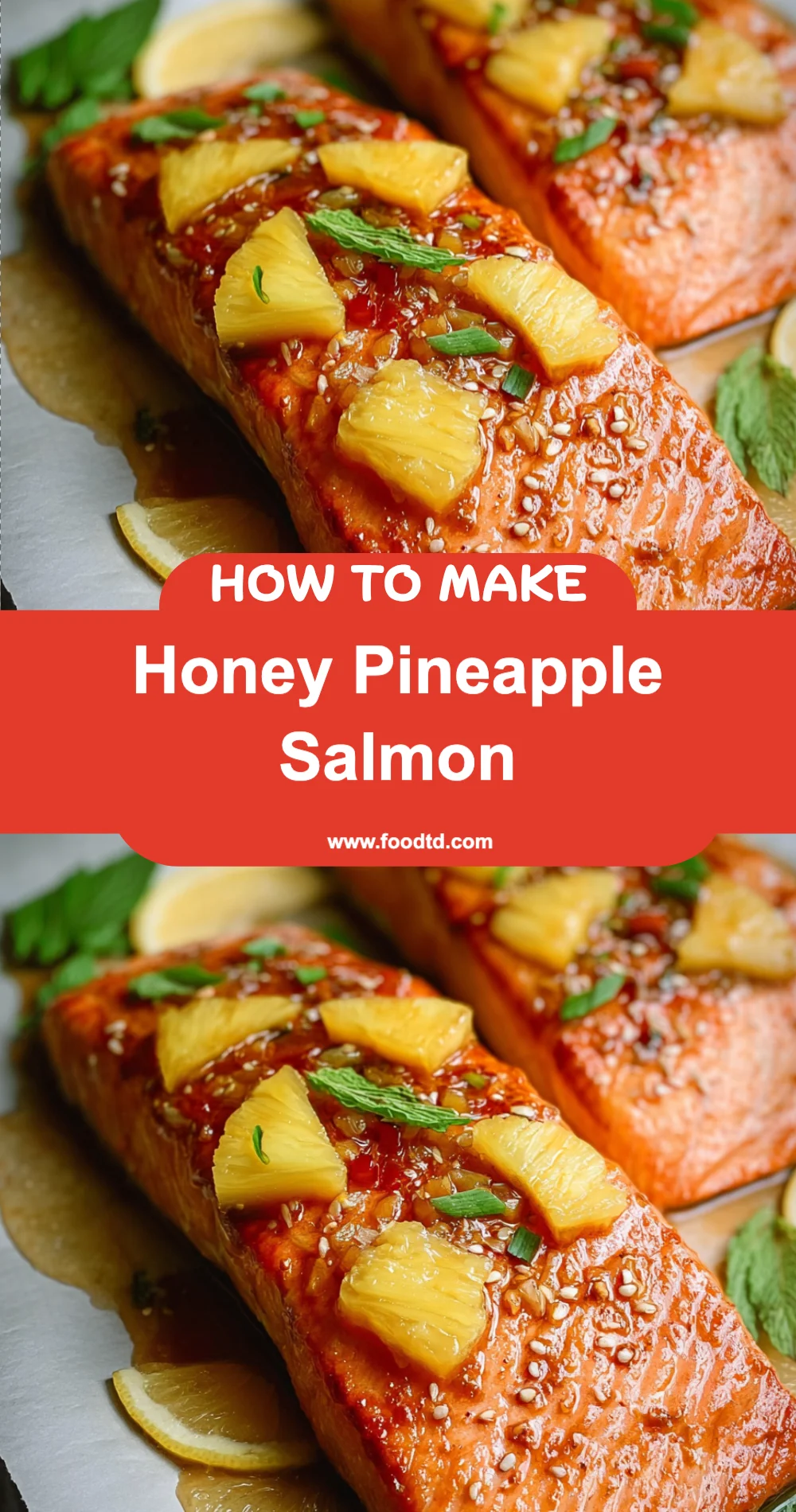 Deliciously Easy Honey Pineapple Salmon Recipe